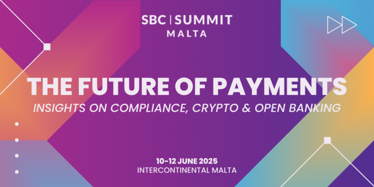 SBC Summit Malta: Payments Innovation Track to Tackle Fraud, Crypto, Open Banking & More